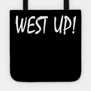 WS UP! 5 Tote