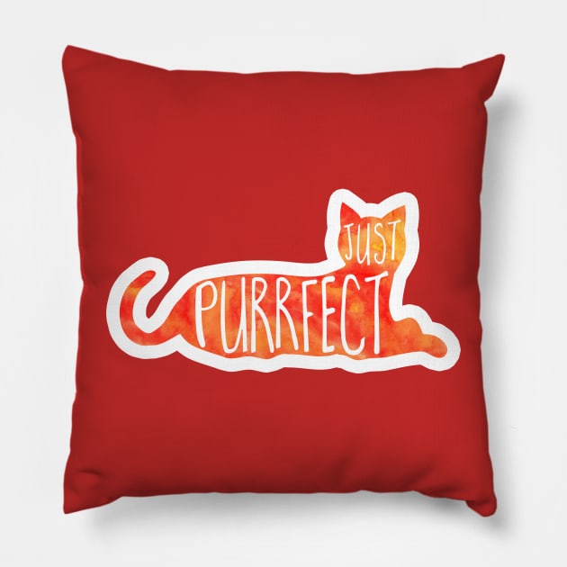 Just PURRfect - cat lover gift Pillow by Shana Russell