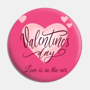 Love is in the air Pin