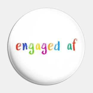 engaged af Pin