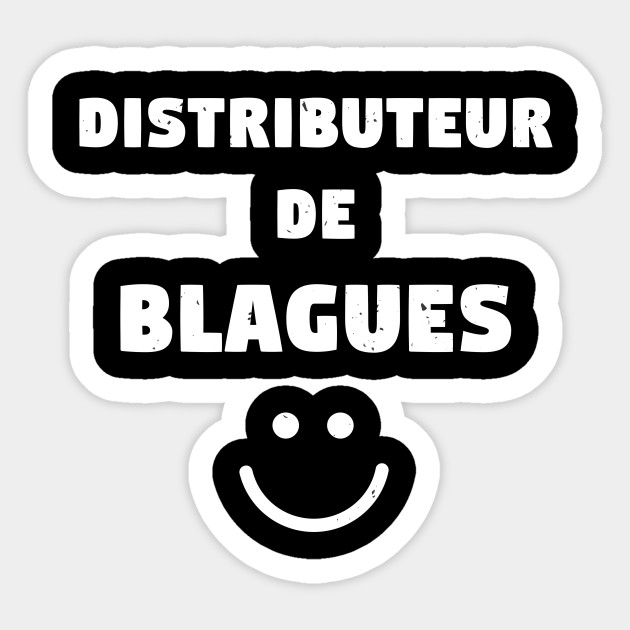 Téléchargement gratuit Images Distributeur De Blagues T Shirt Cadeau Blague Sticker actualisé salutations