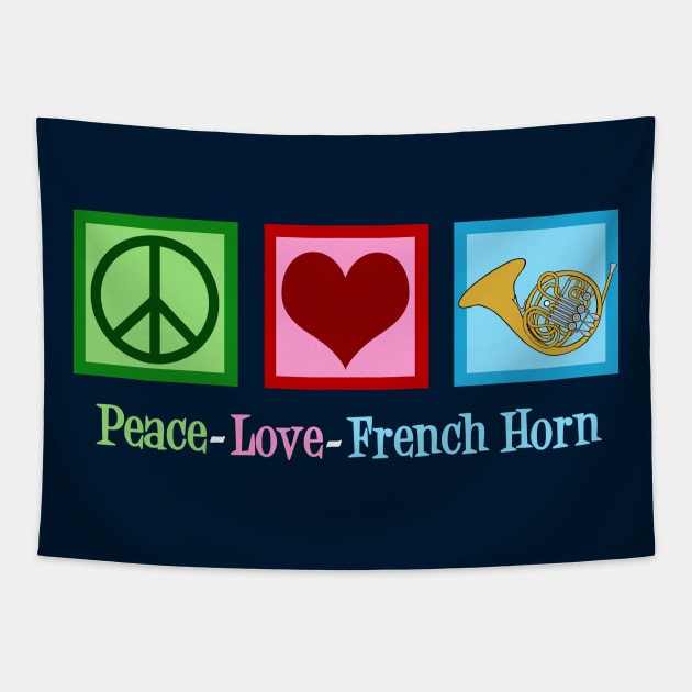 Peace Love French Horn Tapestry by epiclovedesigns