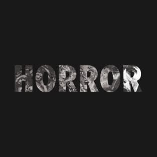 Horror! T-Shirt