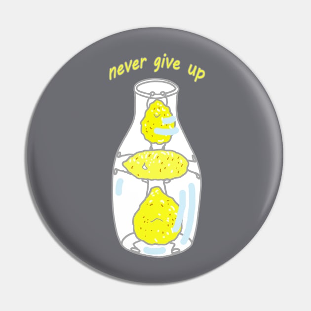 Never give up Pin by AgniArt