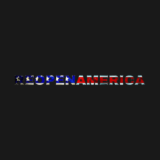 ReopenAmerica Reopen America American Flag Typography Design T-Shirt