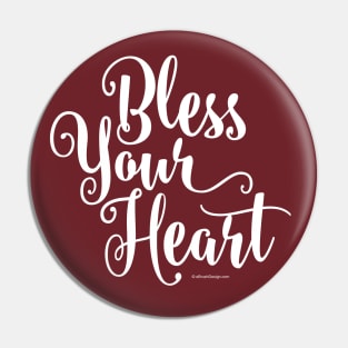 Bless Your Heart - funny southern saying Pin