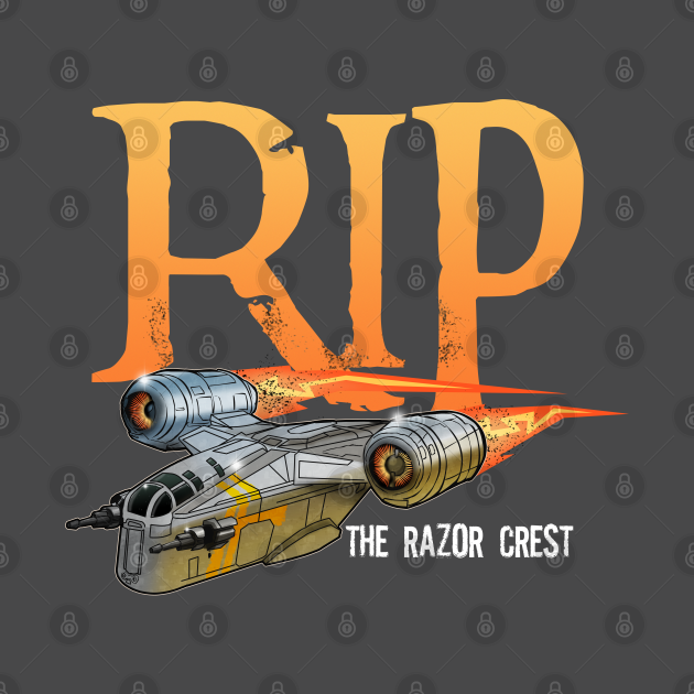 Disover Razor Crest RIP - Mando - T-Shirt