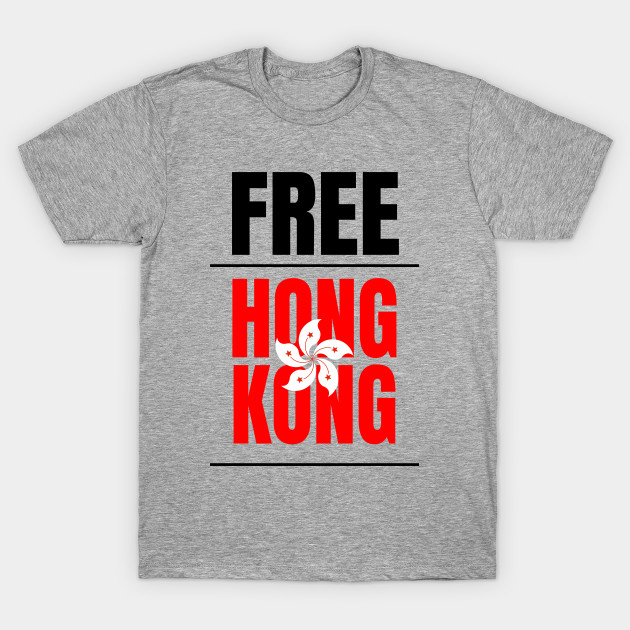 Free Hong Kong Free Hong Kong T Shirt Teepublic
