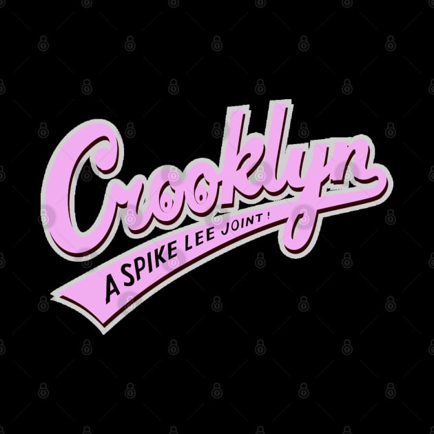 CROOKLYN / PINK by Jey13