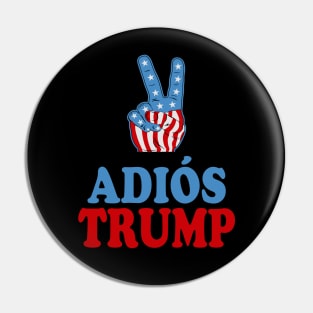 Adios Trump celebrate Biden Harris victory Pin