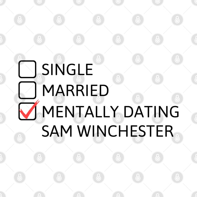 Mentally dating Sam Winchester (Black Font) - Supernatural by cheesefries