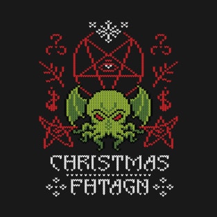 Christmas fhtagn!!! T-Shirt