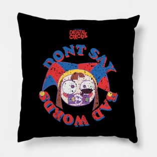 THE AMAZING DIGITAL CIRCUS: PONMI DONT SAY BAD WORDS (GRUNGE STYLE) Pillow