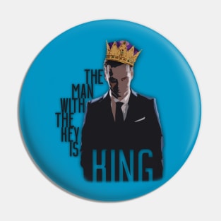 The Man with the Key is King Pin