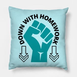 Down With Homework, Funny School Design, Pillow