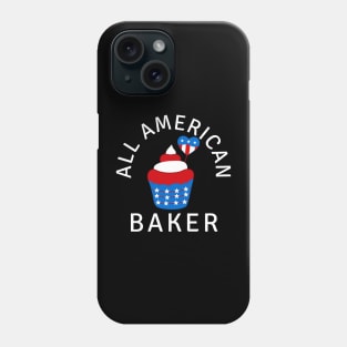 ALL AMERICAN BAKER PATRIOTIC 4TH OF JULY USA CUPCAKE BAKING Phone Case