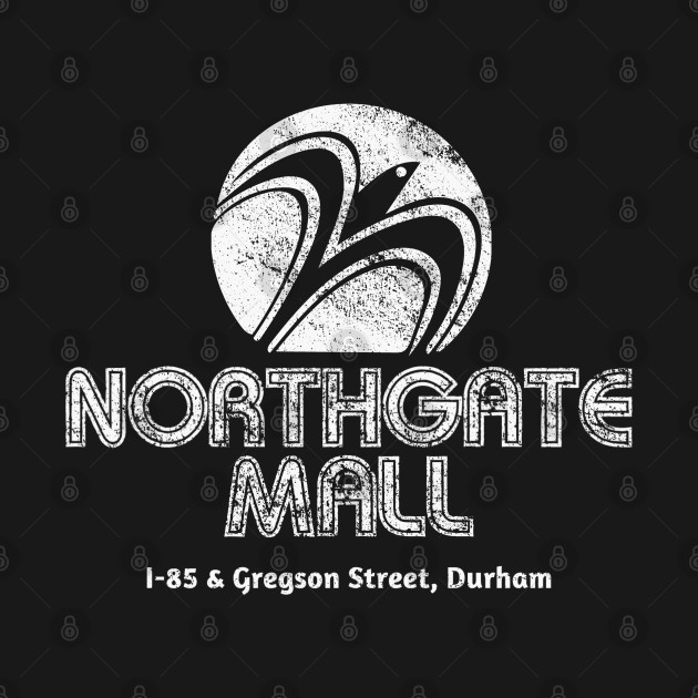 Disover Northgate Mall in Durham, NC 70s Retro Style Logo Advertisement - Durham Nc - T-Shirt