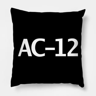 AC 12 Typography White Text Pillow