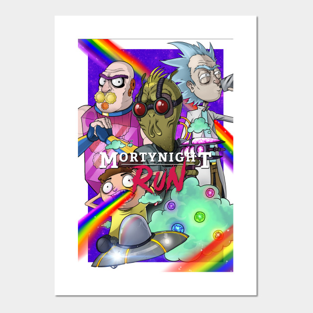Mortynight Run Rick And Morty Rick And Morty Posters And Art Prints Teepublic
