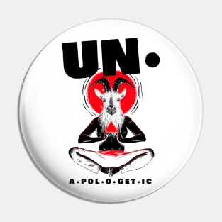 unapologetic Pin