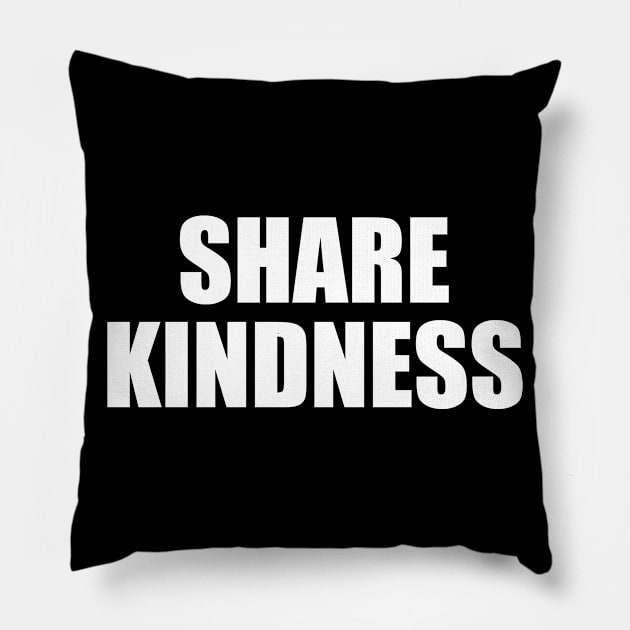 Share Kindness Pillow by amitsurti