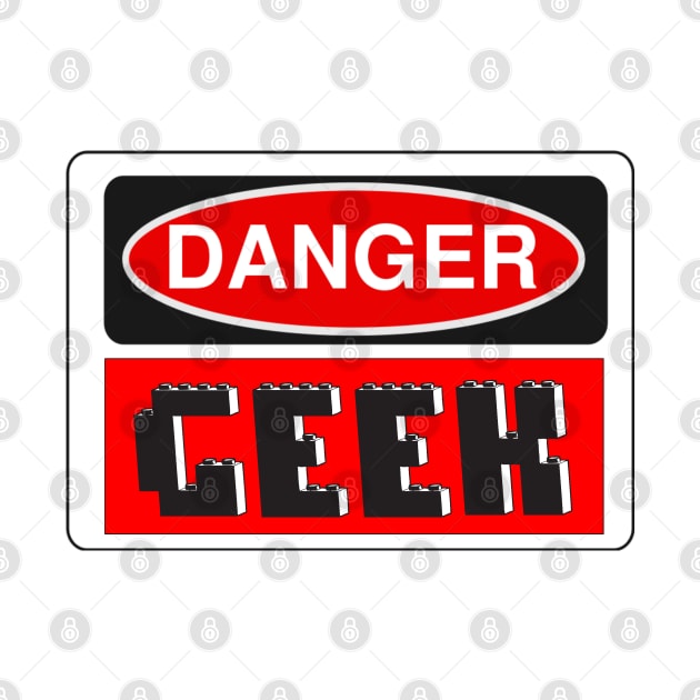 Danger Geek Sign by ChilleeW