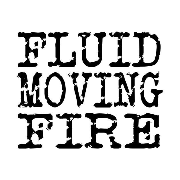 Fluid moving fire by The Glass Pixel