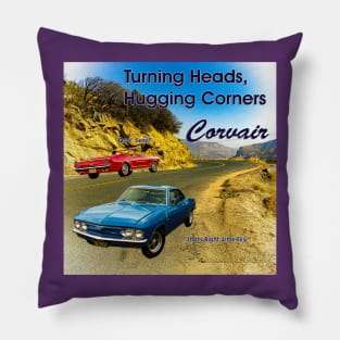 Corvair Turning Heads And Hugging Corners Pillow