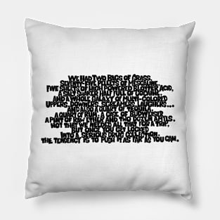 Mind-Bending Journey: Fear and Loathing Quote & Drug List Design Pillow