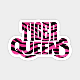 Tiger Queens Magnet