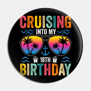 Cruising Into My 18th Birthday Family Cruise 18 Birthday Pin