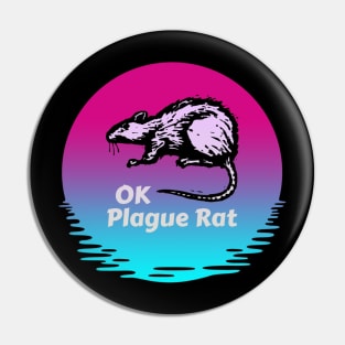 OK Plague Rat Sun and Water Vaporwave Pin