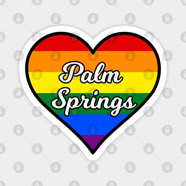 Palm Springs California Gay Pride Heart Magnet by fearcity