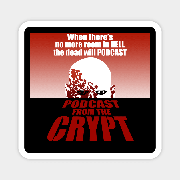 Dawn Of The Dead Magnet by PodcastFromTheCrypt