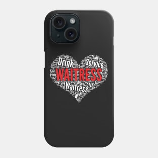 Waitress Heart Shape Word Cloud Design design Phone Case