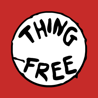 Thing Free T-Shirt