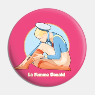 La Femme Donald Pin