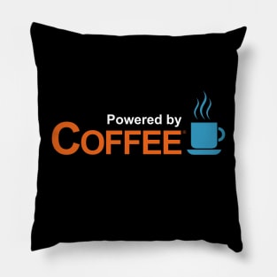 Powered By Coffee I Love Coffee Latte Espresso Slogan Gift For Coffee Lovers Pillow