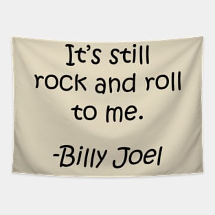 Billy Joel: It's Still Rock And Roll To Me Tapestry