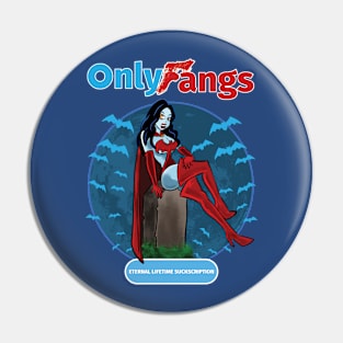 Only Fangs Pin