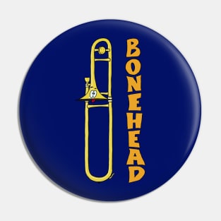 Bonehead Pin