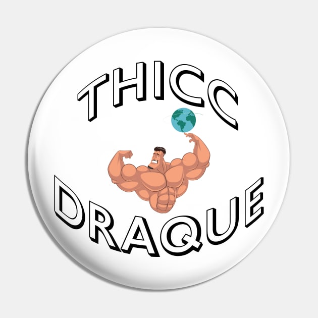 ThiccDraque Pin by SeoulVision