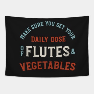 Flute Pun Daily Dose of Flutes and Vegetables Tapestry