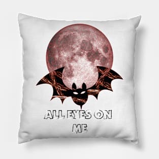 ALL eyes on ME Pillow