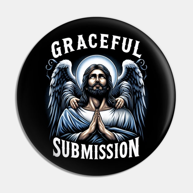Graceful Submission, Jesus Pin by ArtbyJester