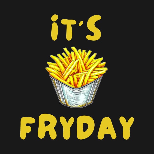 It's Fryday by IOANNISSKEVAS