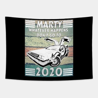 Marty wood vintage whatever happens dont go to 2020 Tapestry