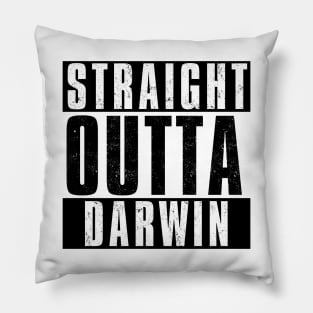 STRAIGHT OUTTA DARWIN Pillow