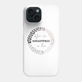 Wrapped in Love (Pink) Phone Case