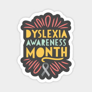 Dyslexia Awareness Month – October Magnet